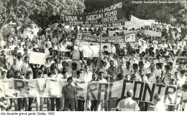 Trabalhadores realizaram em 1983, a primeira greve geral do País ...
